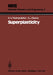 Superplasticity: Mechanical and Structural Aspects, Environmental Effects, Fundamentals and Applications by K. Anantha Padmanabhan