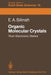Organic Molecular Crystals: Their Electronic States by Edgar A. Silinsh