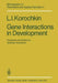 Gene Interactions in Development by L. I. Korochkin