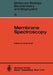 Membrane Spectroscopy by E. Grell