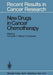New Drugs in Cancer Chemotherapy by S. K. Carter