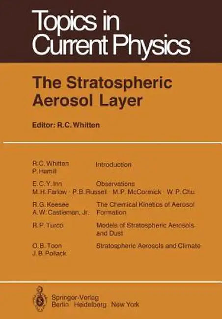 The Stratospheric Aerosol Layer by R. C. Whitten