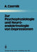 Zur Psychophysiologie Und Neuroendokrinologie Von Depressionen by A. Czernik