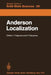 Anderson Localization: Proceedings of the Fourth Taniguchi International Symposium, Sanda-Shi, Japan, November 3-8, 1981 by Y. Nagaoka