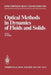 Optical Methods in Dynamics of Fluids and Solids: Proceedings of an International Symposium, Held at the Institute of Thermomechanics Czechoslovak Aca by M. Pichal