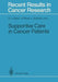 Supportive Care in Cancer Patients by Hans-Jörg Senn
