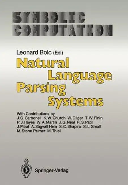 Natural Language Parsing Systems by J. G. Carbonell