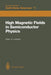 High Magnetic Fields in Semiconductor Physics: Proceedings of the International Conference, Würzburg, Fed. Rep. of Germany, August 18-22, 1986 by Gottfried Landwehr