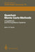 Quantum Monte Carlo Methods in Equilibrium and Nonequilibrium Systems: Proceedings of the Ninth Taniguchi International Symposium, Susono, Japan, Nove by Masuo Suzuki