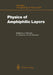 Physics of Amphiphilic Layers: Proceedings of the Workshop, Les Houches, France February 10-19, 1987 by Jacques Meunier