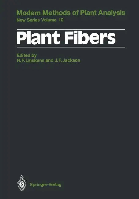 Plant Fibers by Hans-Ferdinand Linskens
