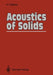 Acoustics of Solids by Abraham I. Beltzer