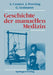 Geschichte Der Manuellen Medizin by Albert Cramer, Albert Cramer, Jens Doering