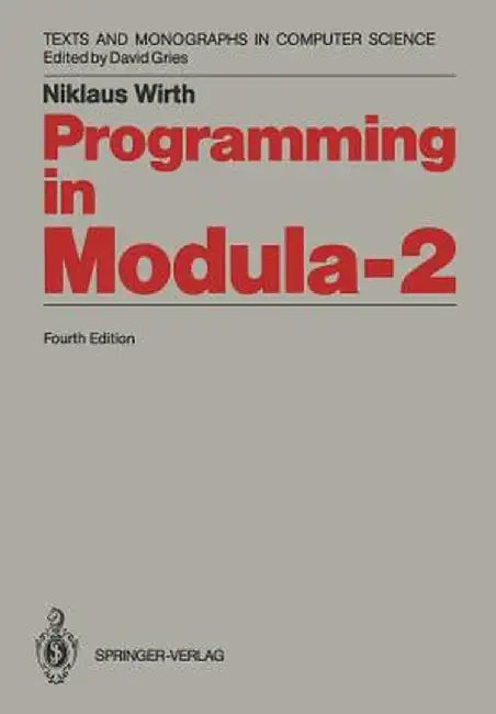Programming in Modula-2 by Niklaus Wirth