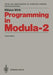 Programming in Modula-2 by Niklaus Wirth