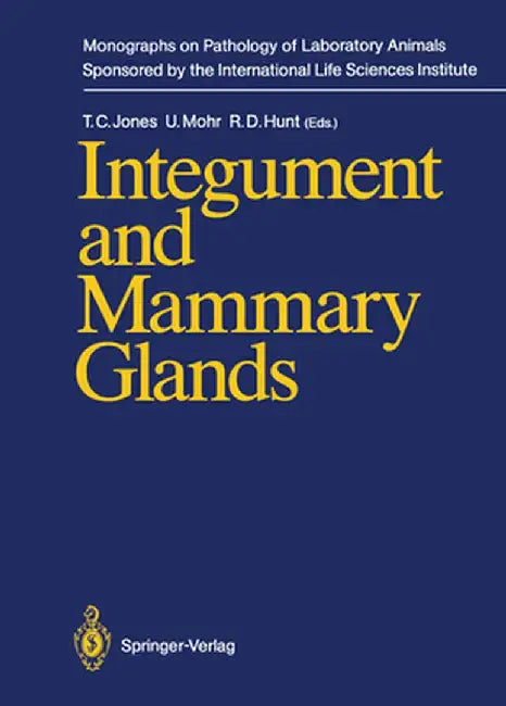 Integument and Mammary Glands by Thomas C. Jones