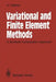 Variational and Finite Element Methods: A Symbolic Computation Approach by Abraham I. Beltzer