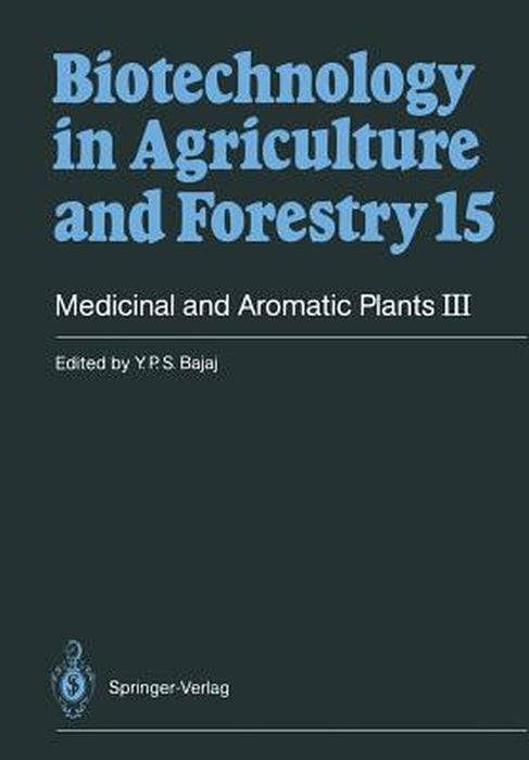 Medicinal and Aromatic Plants III by Y. P. S. Bajaj