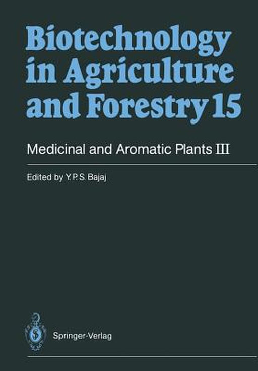 Medicinal and Aromatic Plants III by Y. P. S. Bajaj
