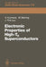 Electronic Properties of High-Tc Superconductors: The Normal and the Superconducting State of High-Tc Materials by Hans Kuzmany