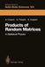 Products of Random Matrices: In Statistical Physics by Andrea Crisanti