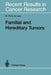 Familial and Hereditary Tumors by Maurizio Ponz de Leon