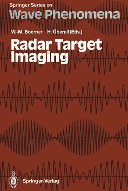 Radar Target Imaging by Wolfgang-Martin Boerner