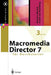 Macromedia Director Für Durchstarter by Norbert Welsch, Frank Von Kuhlberg