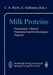 Milk Proteins: Nutritional, Clinical, Functional and Technological Aspects by C. A. Barth