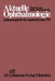 Aktuelle Ophthalmologie: Fachalmanach Für Die Augenheilkunde 1976 by H. J. Küchle, B. Alberth, W. Böke