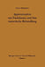 Approximation Von Funktionen Und Ihre Numerische Behandlung by Günter Meinardus