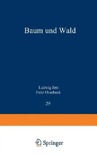 Baum Und Wald by Ludwig Jost, Fritz Overbeck