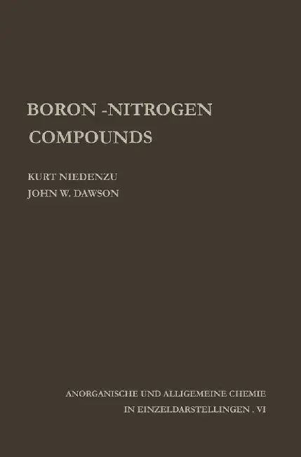 Boron-Nitrogen Compounds by Kurt Niedenzu