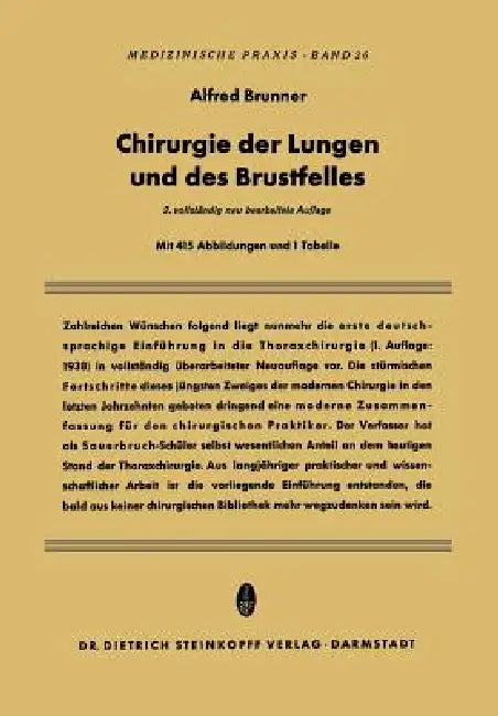 Chirurgie Der Lungen Und Des Brustfelles by Alfred Brunner