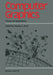 Computer Graphics: Theory and Applications by T. L. Kunii