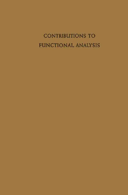 Contributions to Functional Analysis by Harro Heuser