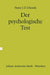 Der Psychologische Test: Eine Einführung in Seine Theorie Und Seine Anwendungen by P. J. D. Drenth, W. Vontin
