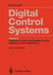 Digital Control Systems: Volume 2: Stochastic Control, Multivariable Control, Adaptive Control, Applications by Rolf Isermann
