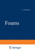 Foams by J. J. Bikerman