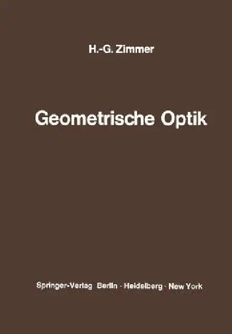 Geometrische Optik by Hans-Georg Zimmer