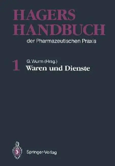 Waren Und Dienste by Gisela Wurm, Wissenschaftlicher Beirat, Hermann Hager