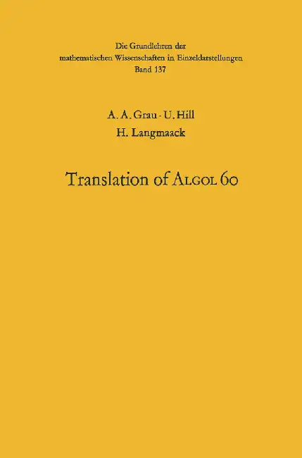 Handbook for Automatic Computation: Volume I - Part B by Albert A. Grau