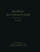 Handbuch Der Gießerei-Technik: Band 1 / 1. Teil Werkstoffe I - Rohstoffe - Prüfung Oberflächenbehandlung - Schweißen by Franz Roll