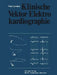 Klinische Vektor-Elektrokardiographie by P. Lichtlen