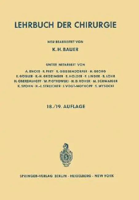 Lehrbuch Der Chirurgie by Carl Garre, Karl H. Bauer, Rudolf Stich