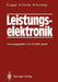 Leistungselektronik by Rudolf Lappe, Rudolf Lappe, Harry Conrad