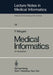 Medical Informatics: An Introduction by F. Wingert