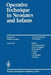 Operative Technique in Neonates and Infants by Thomas A. Angerpointner