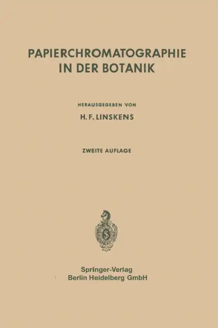 Papierchromatographie in Der Botanik by H. F. Linskens
