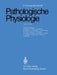 Pathologische Physiologie by Franz Grosse-Brockhoff